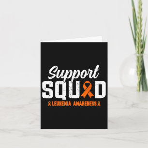 Support Squad Leukaemia Blood Cancer Awareness Ora Card