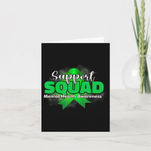 Support Squad Mental Health Awareness Green Ribbon Card