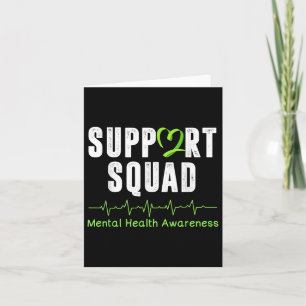 Support Squad Mental Health Awareness Green Ribbon Card