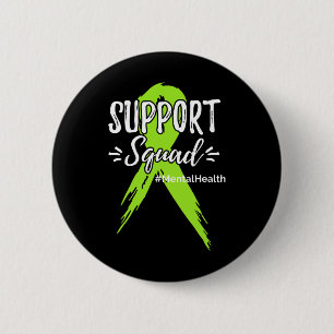 Support Squad Mental Health Awareness Lime Green R 6 Cm Round Badge