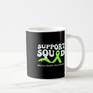 Support Squad Mental Health Awareness Lime Green R Coffee Mug