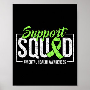 Support Squad Mental Health Awareness Lime Green R Poster