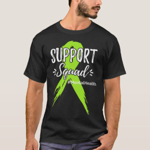 Support Squad Mental Health Awareness Lime Green R T-Shirt