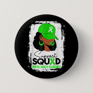 Support Squad Mental Health Awareness Messy Girl 6 Cm Round Badge