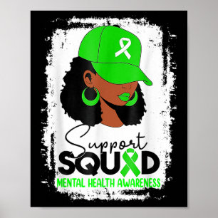 Support Squad Mental Health Awareness Messy Girl  Poster