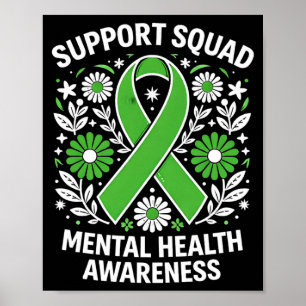 Support Squad Mental Health Awareness Month Green Poster