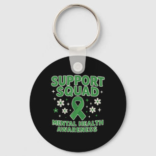 Support Squad Mental Health Awareness Motivational Key Ring