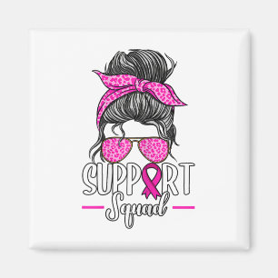 Support Squad Messy Bun Breast Cancer Awareness  Magnet