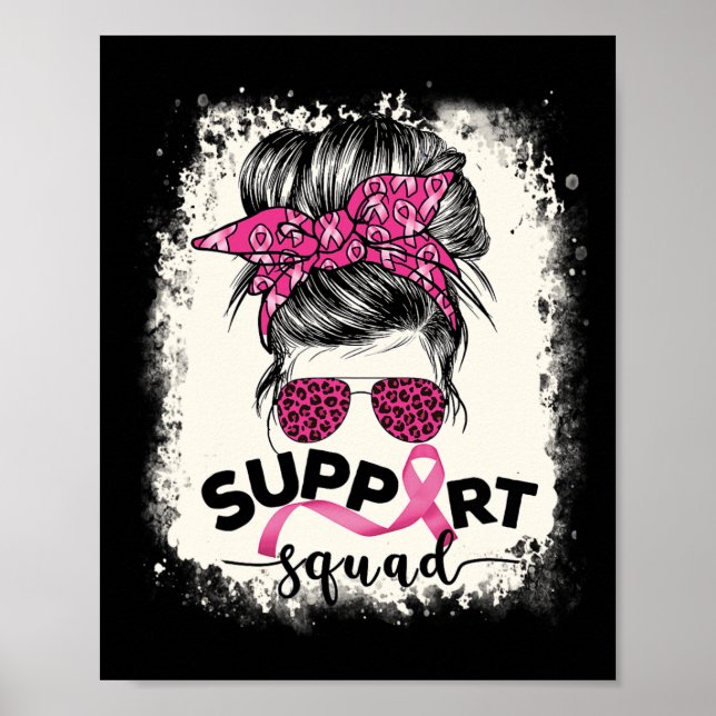 Support Squad Messy Bun Breast Cancer Awareness Pi Poster (Front)