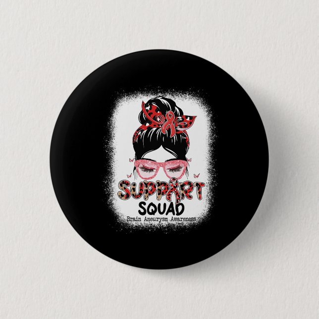 Support Squad Messy Bun Butterfly Brain Aneurysm A 6 Cm Round Badge (Front)