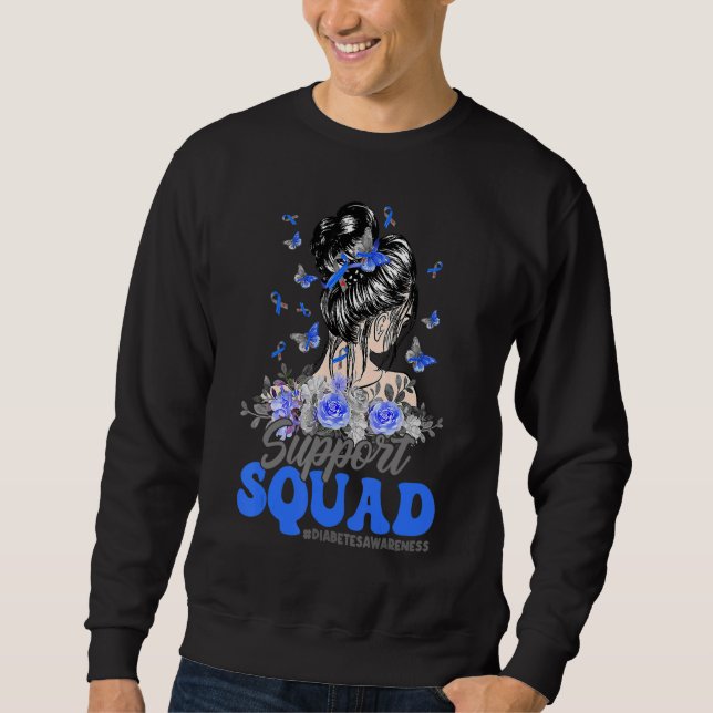 Support Squad Messy Bun Butterfly Diabetes Awarene Sweatshirt (Front)