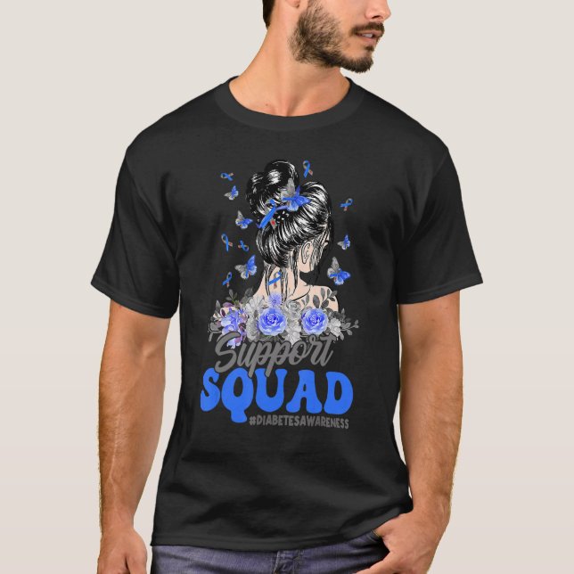Support Squad Messy Bun Butterfly Diabetes Awarene T-Shirt (Front)