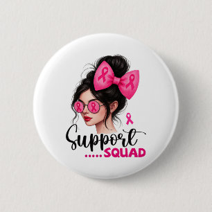Support Squad Messy Bun Girl Pink Breast Cancer Wa 6 Cm Round Badge