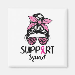 Support Squad Messy Bun Leopard Pink Breast Cancer Magnet
