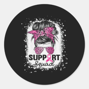 Support Squad Messy Bun Pink Breast Cancer Awarene Classic Round Sticker