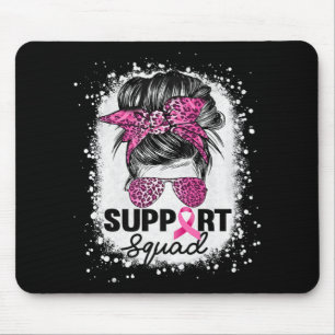Support Squad Messy Bun Pink Breast Cancer Awarene Mouse Pad
