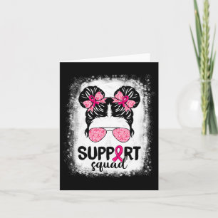 Support Squad Messy Bun Pink Warrior Breast Cancer Card