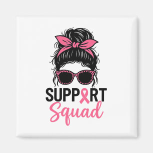 Support Squad Messy Bun Pink Warrior Breast Cancer Magnet