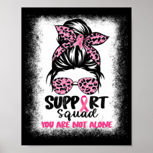 Support Squad Messy Bun Pink Warrior Breast Cancer Poster