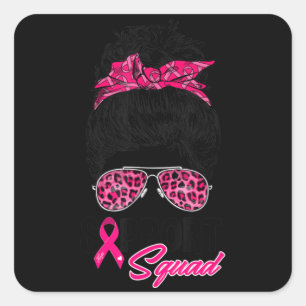 Support Squad Messy Bun Pink Warrior Breast Cancer Square Sticker