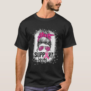 Support Squad Messy Bun Pink Warrior Breast Cancer T-Shirt