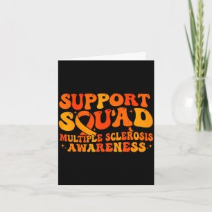 Support squad multiple sclerosis awareness ms card