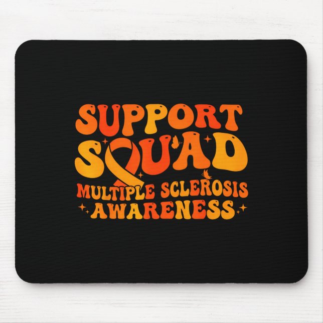Support squad multiple sclerosis awareness ms mouse pad (Front)