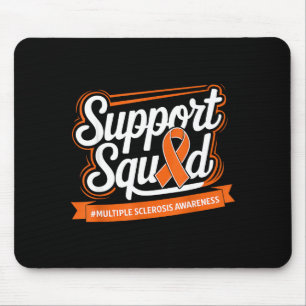 Support Squad Multiple Sclerosis Awareness Orange Mouse Pad