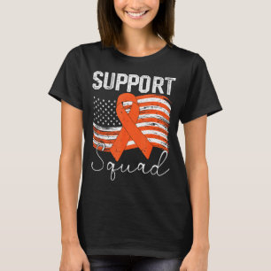 Support Squad Multiple Sclerosis Orange Ribbon &am T-Shirt