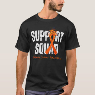 Support Squad Orange Ribbon Leukaemia Awareness W T-Shirt