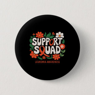 Support Squad Orange Ribbon Leukaemia Blood Cancer 6 Cm Round Badge