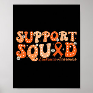 Support Squad Orange Ribbon Leukaemia Blood Cancer Poster