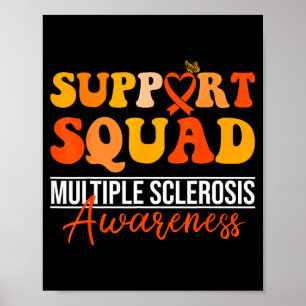 Support squad orange ribbon ms walk nervous system poster