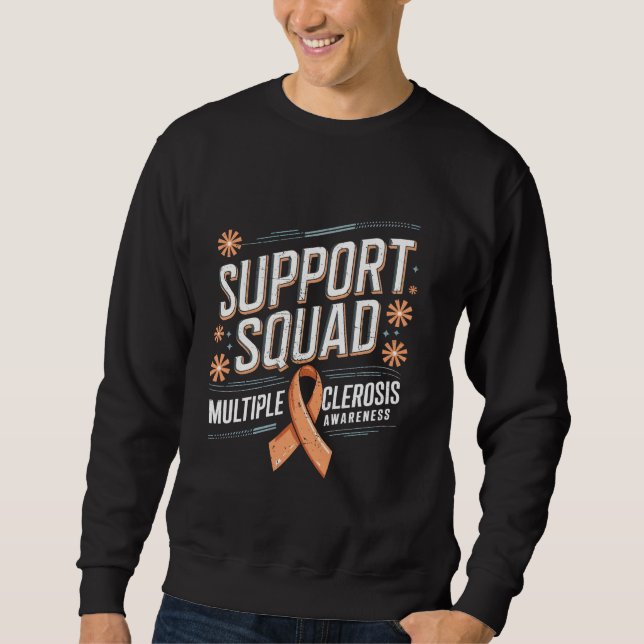 Support Squad Orange Ribbon Multiple Sclerosis Awa Sweatshirt (Front)