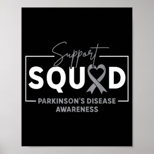 Support Squad Parkinsons Disease Awareness Grey Poster
