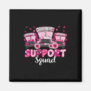 Support Squad Pink Leopard School Bus Driver Breas Magnet