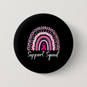 Support Squad Pink Rainbow Leopard Breast Cancer A 6 Cm Round Badge