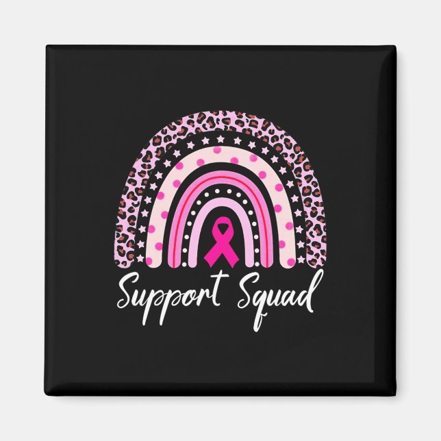 Support Squad Pink Rainbow Leopard Breast Cancer A Magnet (Front)