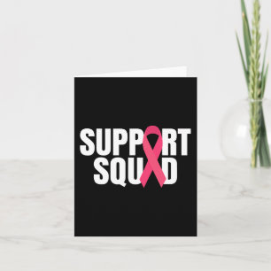 Support Squad Pink Ribbon Breast Cancer Awareness  Card