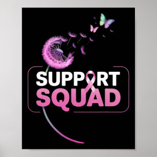 Support Squad Pink Ribbon Breast Cancer Awareness  Poster