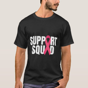 Support Squad Pink Ribbon Breast Cancer Awareness T-Shirt