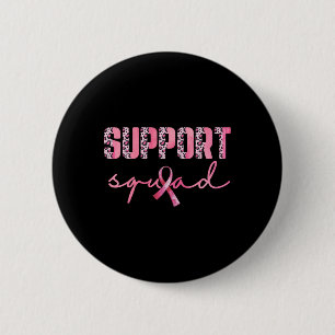 Support Squad Pink Ribbon Leopard Breast Cancer Aw 6 Cm Round Badge