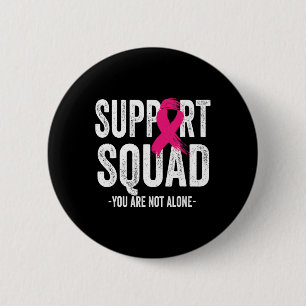 Support Squad Pink Ribbon Warrior Breast Cancer Aw 6 Cm Round Badge
