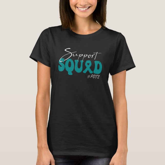Support Squad POTS Awareness Teal Ribbon T-Shirt (Front)