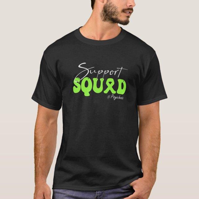 Support Squad Psychosis Awareness Lime Green Ribbo T-Shirt (Front)
