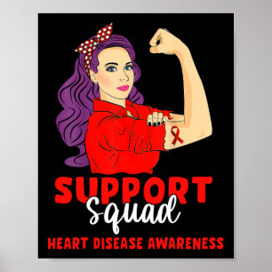 Support Squad Red Warrior Heart Disease Awareness Poster