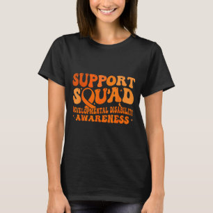 Support squad ribbon developmental disability T-Shirt
