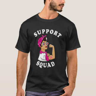 Support Squad Rosie The Riveter Breast Cancer Awar T-Shirt