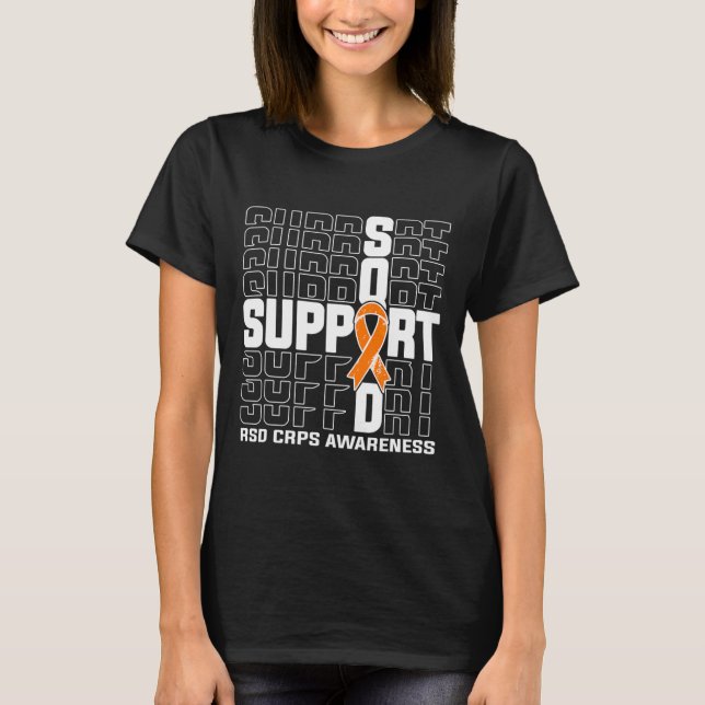 Support Squad RSD CRPS Awareness 2 T-Shirt (Front)