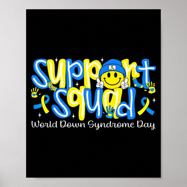 Support Squad Smile Face World Down Syndrome Poster (Front)